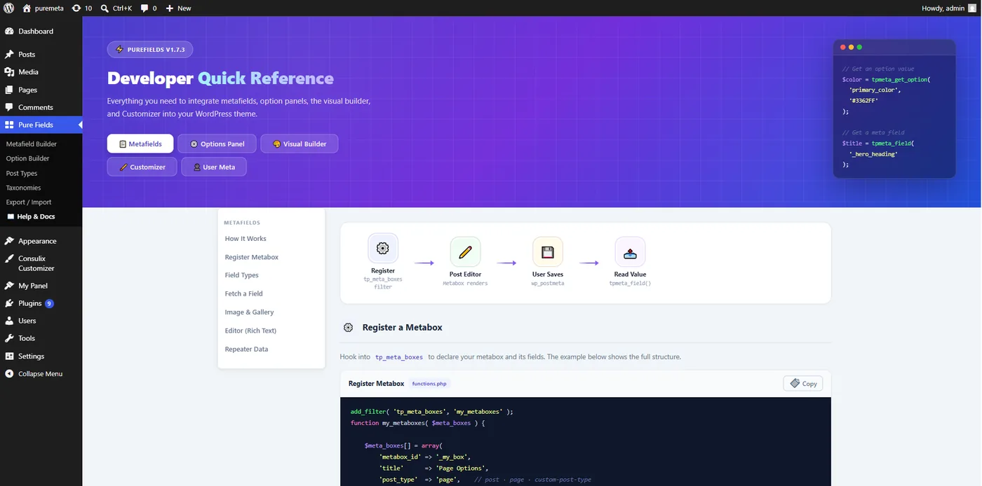 The Developer Quick Reference screen inside the PureFields admin, with tabs for metafields, option panels, the visual builder, the Customizer and user meta, and a copyable Register a Metabox code sample.